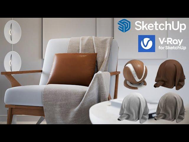 Photorealistic Materials with V-Ray for SketchUp | Wooden, Cloth and Leather Textures