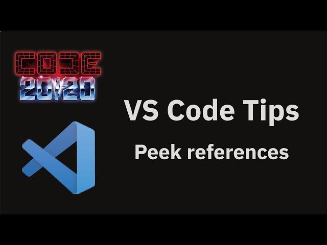 VS Code tips: Peeking at all references to a symbol