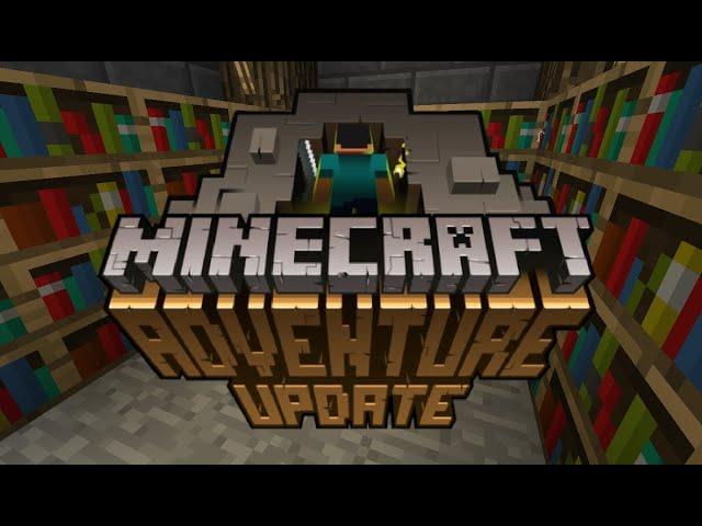 Minecraft's Adventure Update - Replay and Retrospective