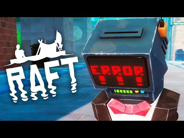 ЗАБРОШЕННЫЕ КВАРТИРЫ И КУЧИ ЛУТА ► Raft: The Second Chapter #7