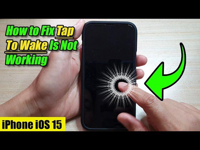 How to Fix Tap To Wake Is Not Working on iPhone 13/13 Pro or iOS 15