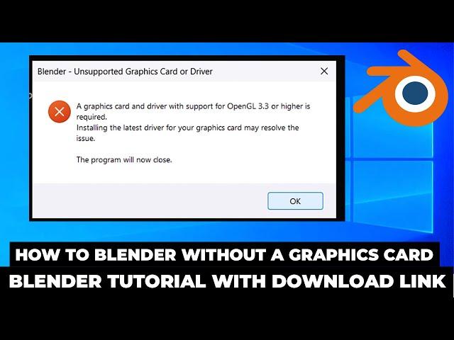 Launching Blender on Low-End PCs: No Graphics Card Needed!