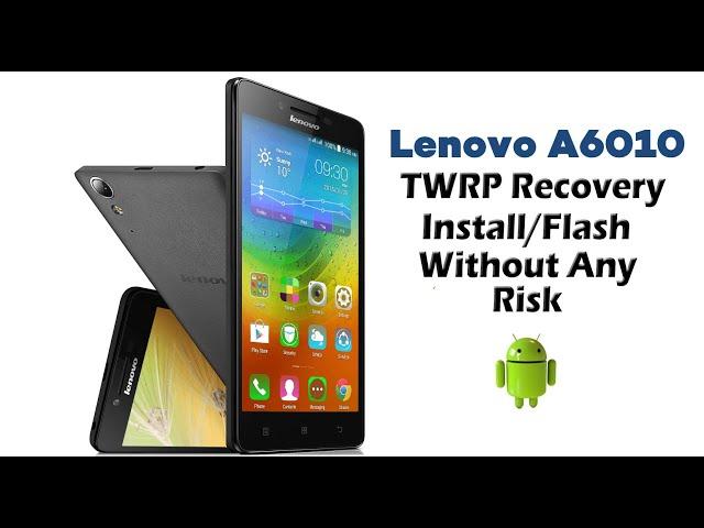 Замена или установка меню Recovery на Lenovo A6010 TWRP