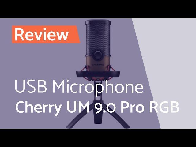 Cherry UM 9 0 Pro RGB: New 2023 USB Microphone reviewed in detailed and compared with market leaders