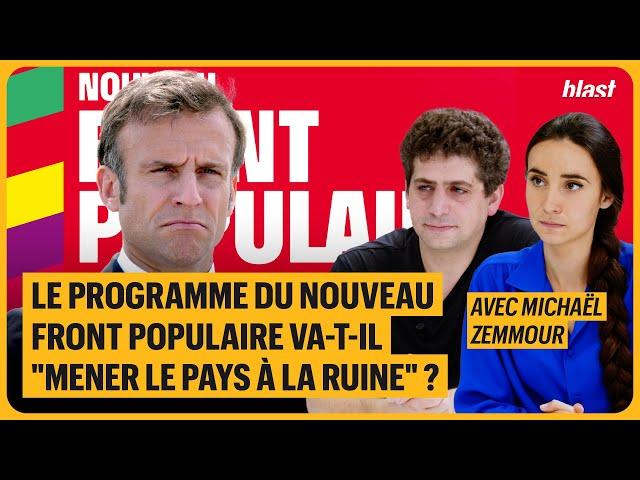 LE PROGRAMME DU NOUVEAU FRONT POPULAIRE VA-T-IL "MENER LE PAYS À LA RUINE" ?