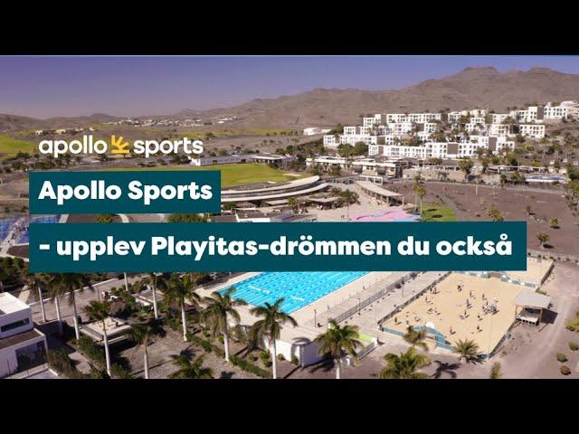 Apollo Sports - upplev Playitas-drömmen du också!