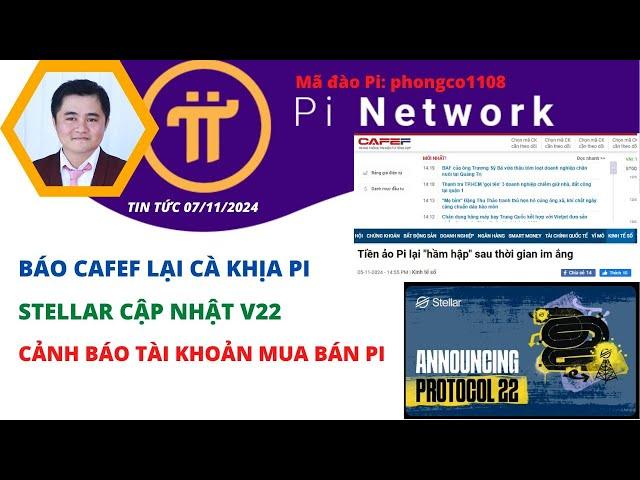 Pi Network| Báo Cafef Lại Cà Khịa Pi| Stellar Cập Nhật V22