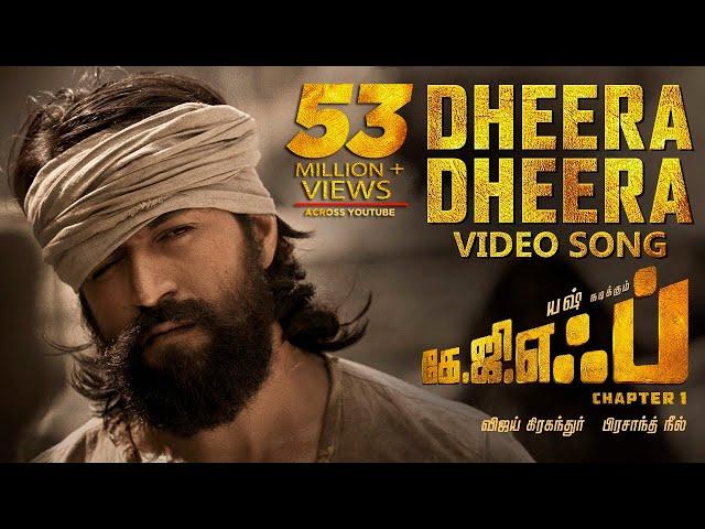 Dheera Dheera Full Video Song | KGF Tamil Movie | Yash | Prashanth Neel | Hombale Films |Ravi Basrur