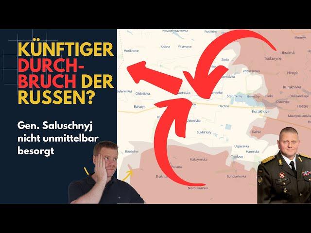 Künftiger russischer Durchbruch? Ukraine Lagebericht (386) und Q&A