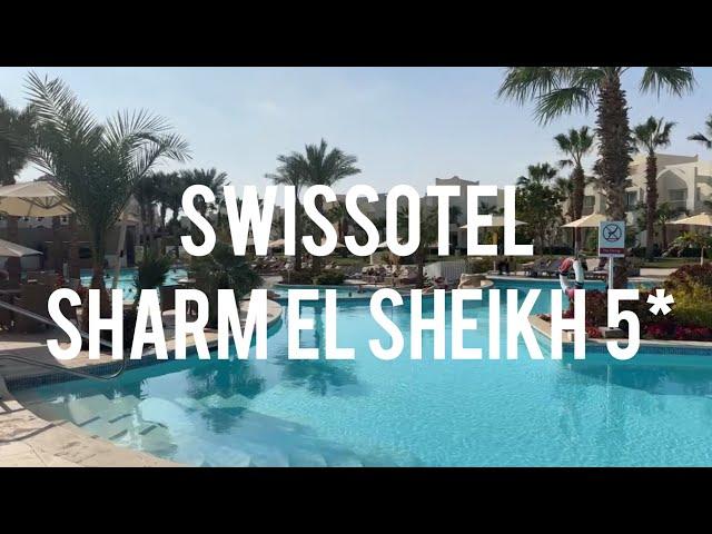 Egypt 2025. Swissotel Sharm el Sheikh 5* - 4k review