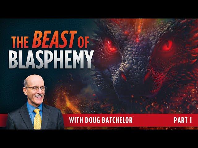 Beast of Blasphemy - Part 1