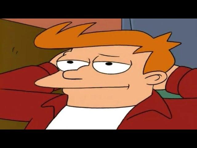 Futurama - Fry Moments but They get Increasingly more Stupid