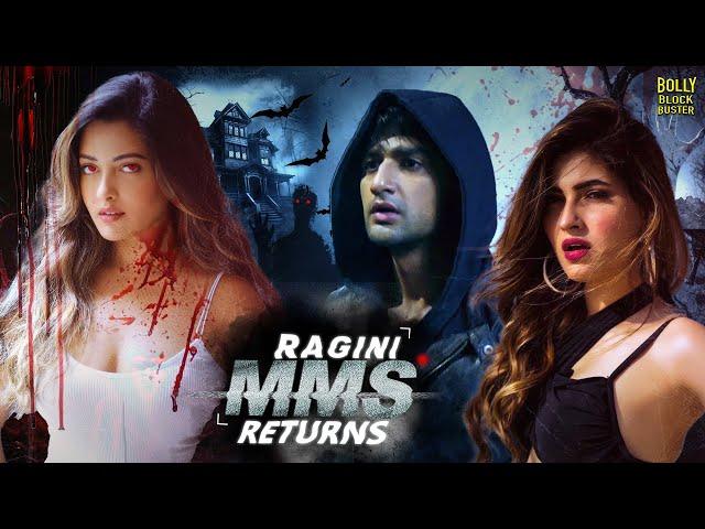 Ragini MMS Returns Full Movie | Karishma Sharma, Riya Sen, Siddharth Gupta | Hindi Movies 2024