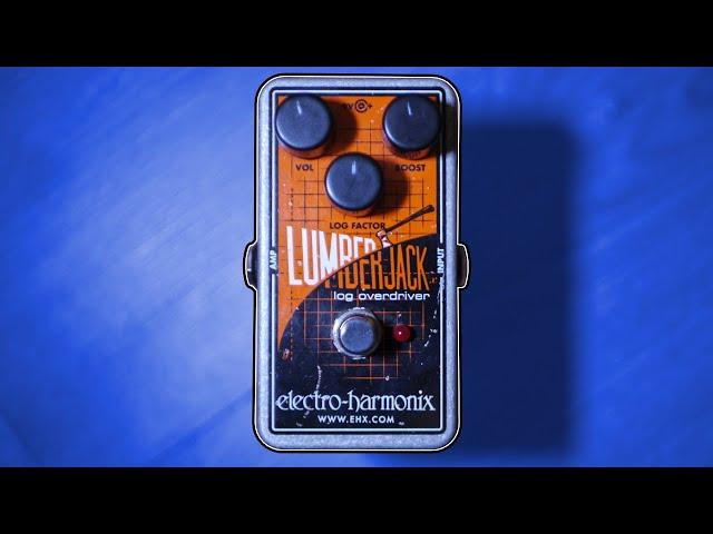 Is this the WORST guitar pedal ever? Electro Harmonix Lumberjack Log Overdriver