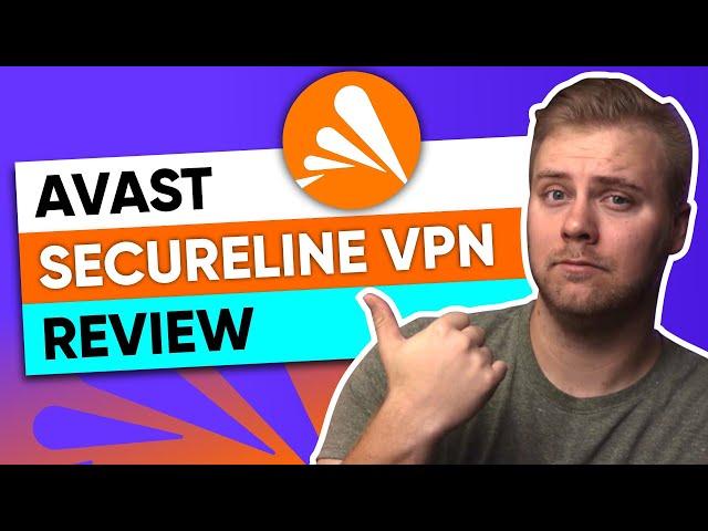 Avast SecureLine VPN  100% BRUTALLY HONEST REVIEW!