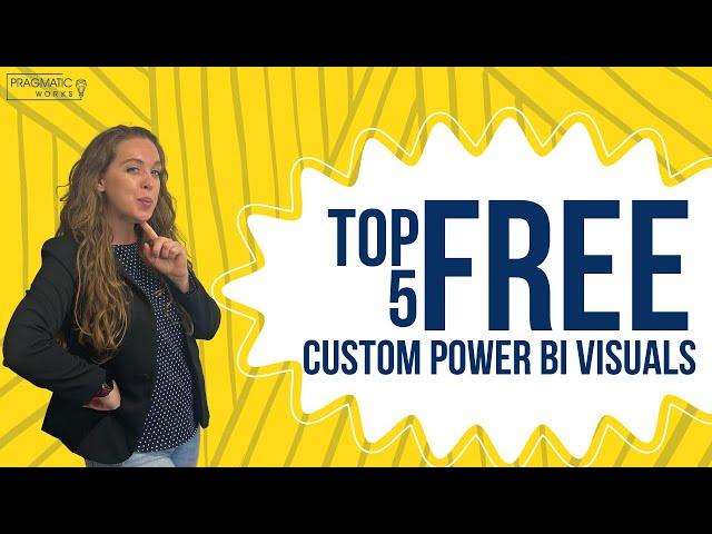 Top 5 FREE Custom Power BI Visuals