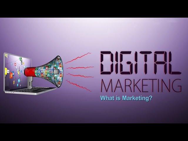 2. What is Marketing? | Process of Marketing | Digital Marketing Course 2023