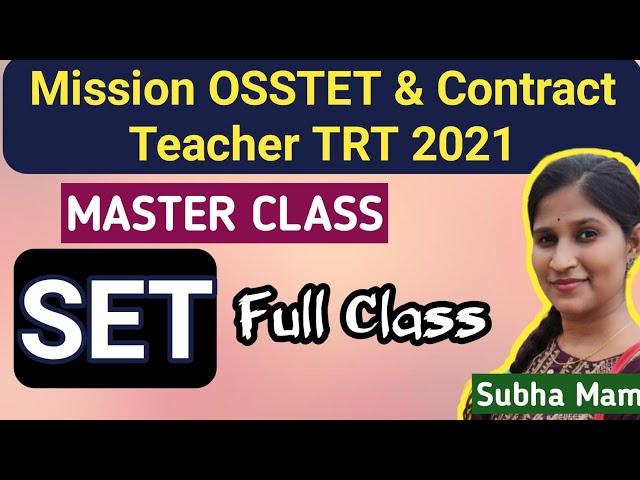 OSSTET & Contract Teacher 2021 Math  SET Theory Complete Class PCM   SCHOLARMATE GS