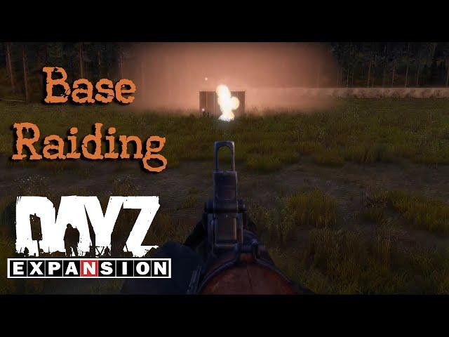 Dayz Expansion Raiding