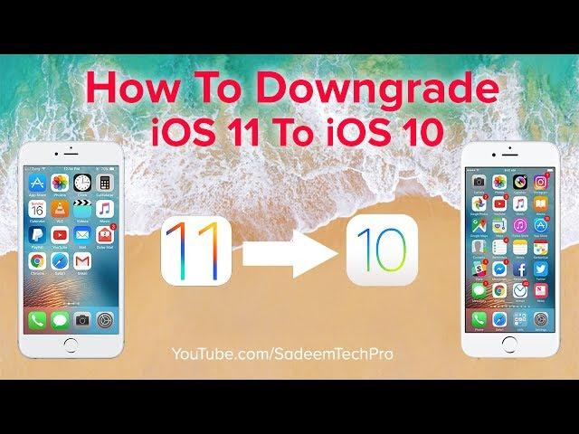 How To Downgrade iOS 11 To iOS 10 Without Data Loss (Easy Steps)