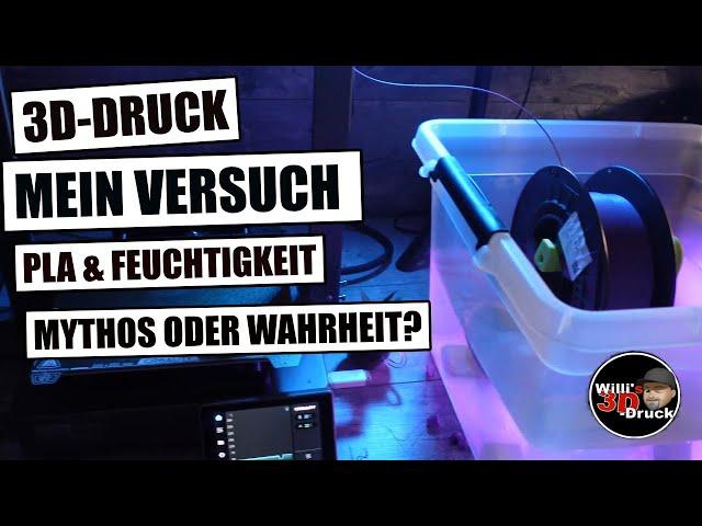 PLA und Feuchtigkeit: Mythos oder Wahrheit? Mein Test enthüllt die Fakten!