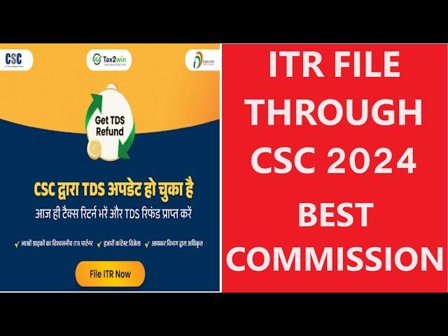 ITR File Through CSC 2024 | CSC Tax2win | ITR File 2024 #cscvle #csc #itrfiling #itr #cscnewupdate