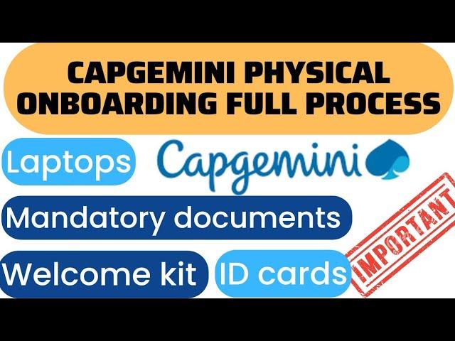 Capgemini Physical Onboarding process 2023 | Full experience explained 