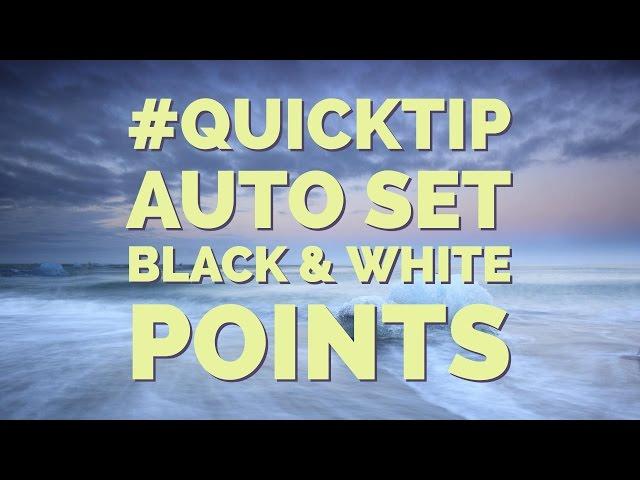 Automatically setting your black and white points in Lightroom