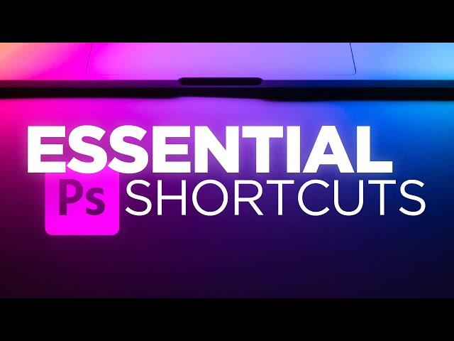 Top 25 ESSENTIAL Photoshop Shortcuts