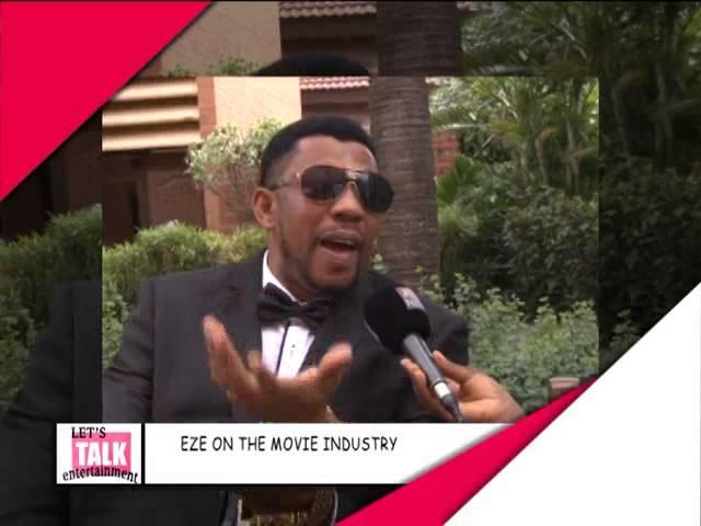 Eze on the movie industry - Lets Talk Entertainment (2-10-14)