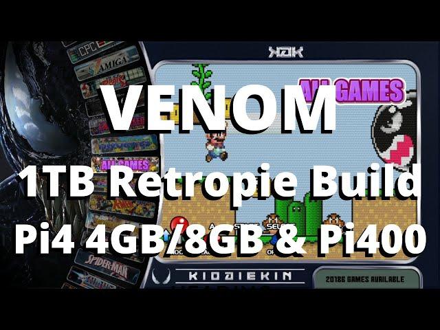 Venom 1TB SSD RetroPie Raspberry Pi 4 4GB/8GB & Pi 400 Supreme Ultra based build from Kio Diekin