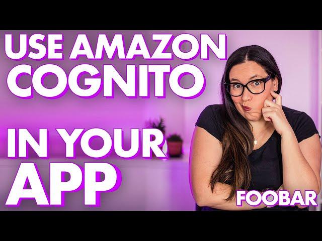 Add Amazon Cognito to an existing application - NodeJS-Express and React