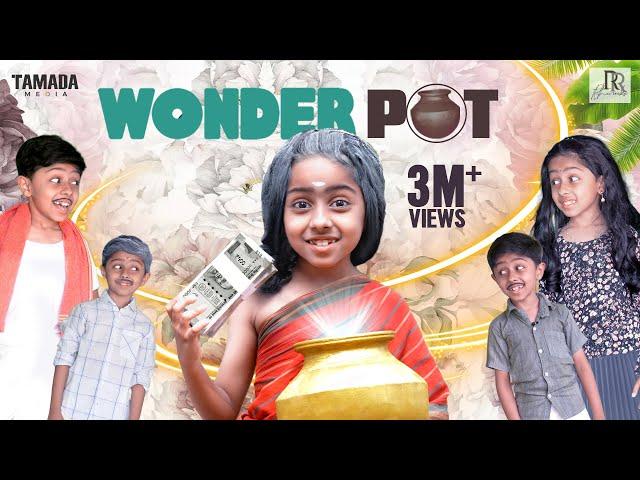 Wonder Pot | Fantasy Galatta | Tamil Comedy Video | Rithvik | Rithu Rocks