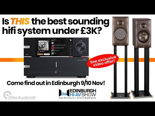 Edinburgh HiFi Show 2024 Preview + Exclusive System Offer! 