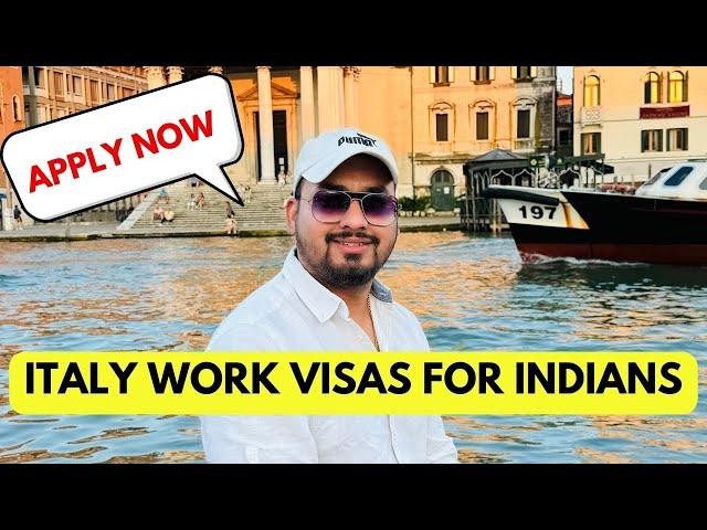 ITALY WORK VISAS FOR INDIANS | IN HINDI
