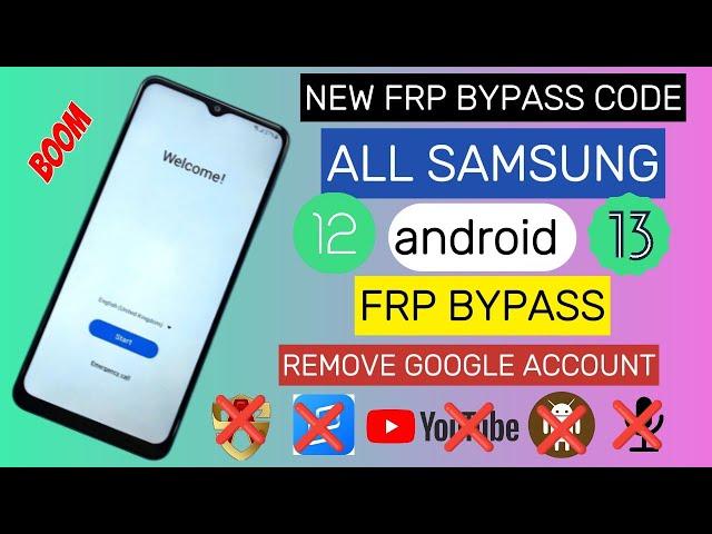 All Samsung New FRP Bypass Code || Android 12/13 || Remove Google Account || No TalkBack
