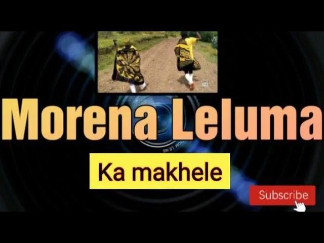 Leluma_Ka makhele