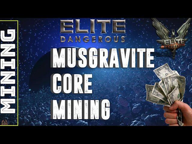 Elite Dangerous Musgravite Deep Core Mining