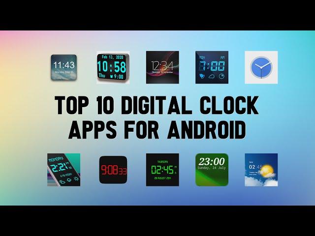 10 Best Digital Clock Apps For Android