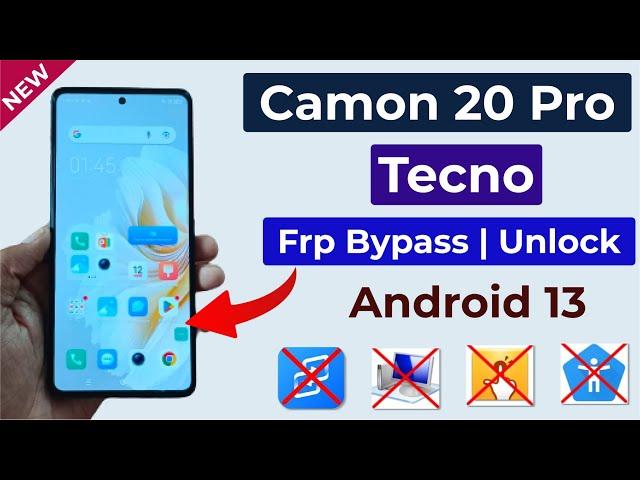 Tecno Camon 20 Pro (CK7n) Frp Bypass Android 13 | Bypass Google Account Camon 20 Pro Without PC