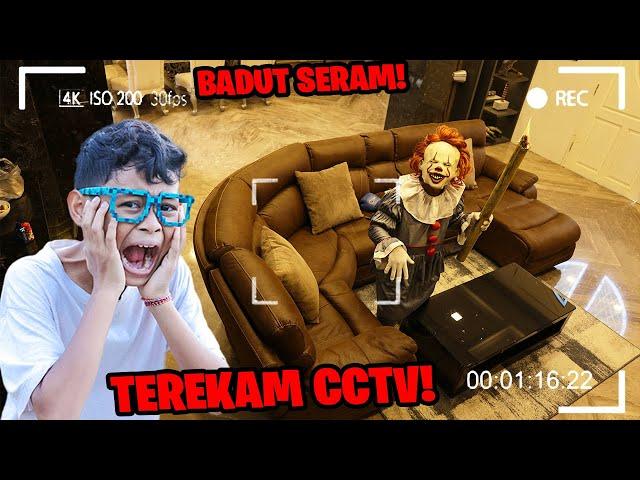 BADUT IT SERAM TEREKAM CCTV RUMAH BOCIL!!!