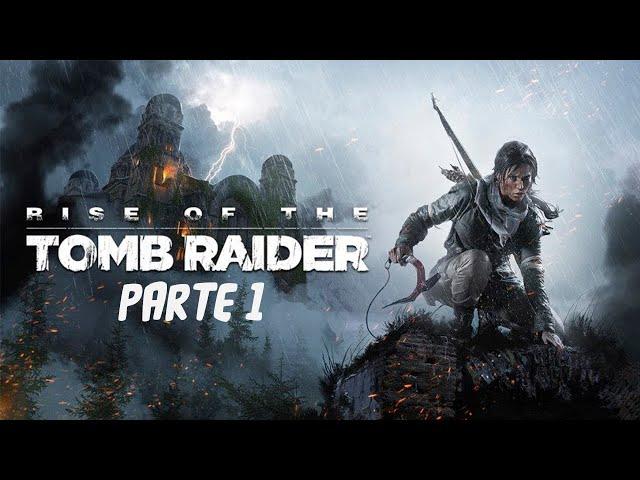 Gameplay | Rise of the Tomb Raider - Parte 1