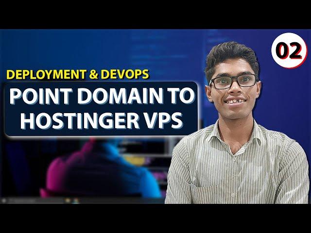 How to Point Domain Name to Hostinger VPS | DevOps | Hosting | Deployment