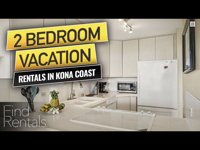 2 Bedroom Kona Coast Vacation Rentals