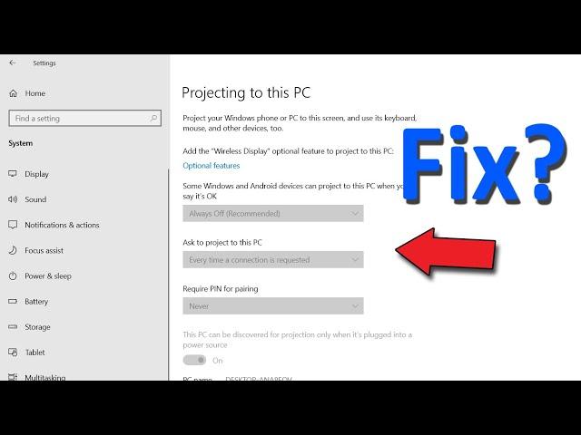 How To Fix "Projecting to This PC" Feature Disabled Problem in Windows 10