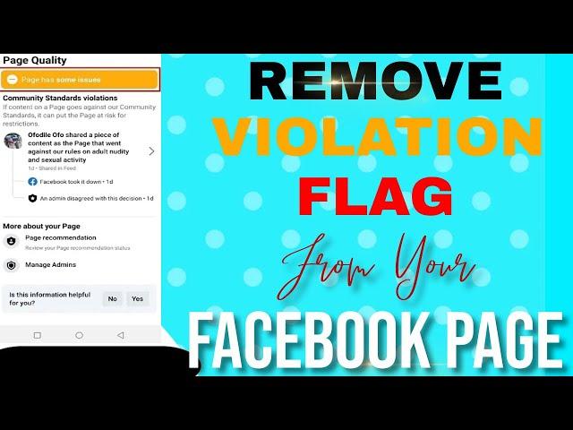 How to REMOVE VIOLATION FLAG on your Facebook page