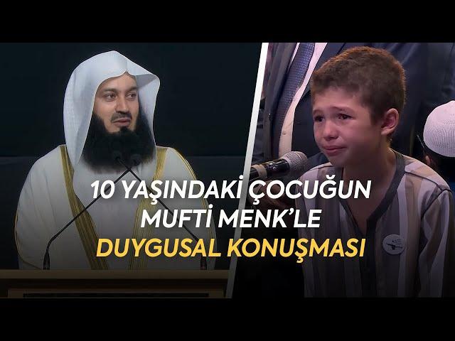 10 Yaşındaki Bir Çocukla Mufti Menk Arasında Geçen Duygusal Konuşma