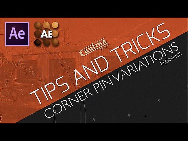 Tips & Tricks - Corner Pin Variations | Cantina Creative