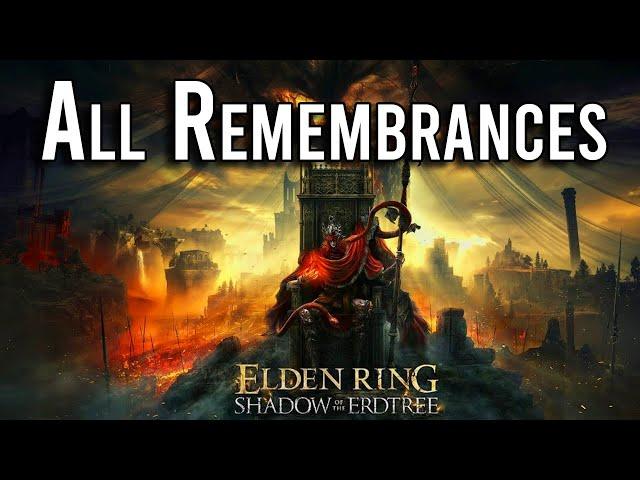 All Remembrances + DLC Speedruns