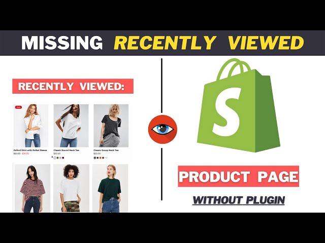 Show Recently Viewed Products on Product Page Shopify Store | Missing Feature | Boost Sales